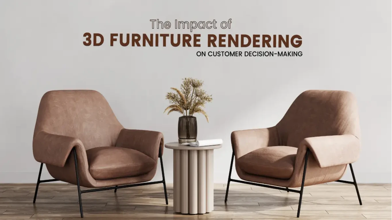 The Impact of 3D Furniture Rendering on Customer Decision-Making